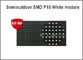 Semioutdoor P10 SMD a mené le panneau d'affichage blanc léger de module 320*160mm 32*16pixels 5V pour le message de publicité fournisseur